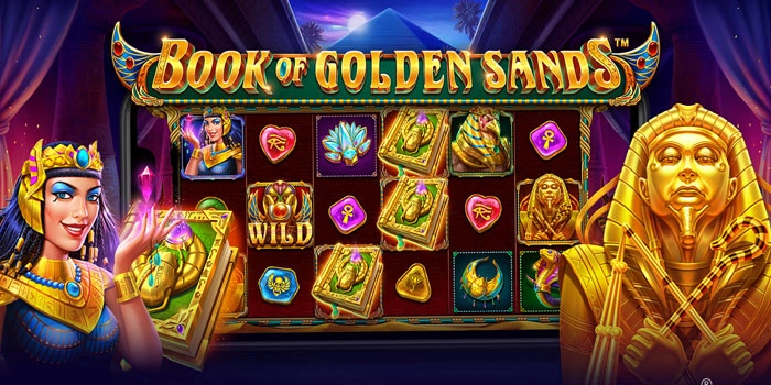 Tips Dan Trik Mudah Cuan Di Slot Book Of Golden Sands