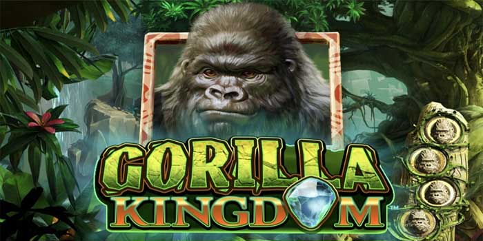 Strategi Bermain Di Slot Gorilla Kingdom Penghasil Cuan Gila