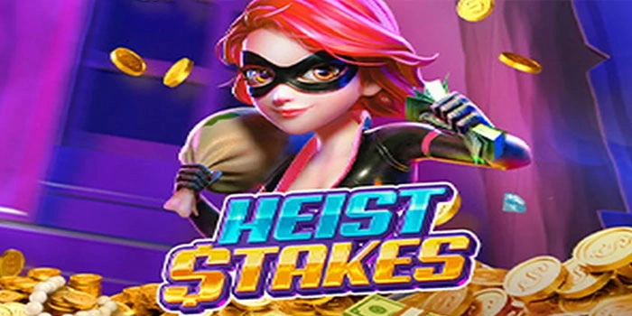 Cara Memaksimalkan Free Spin Slot Heist Stakes Pakai Pola Stabil