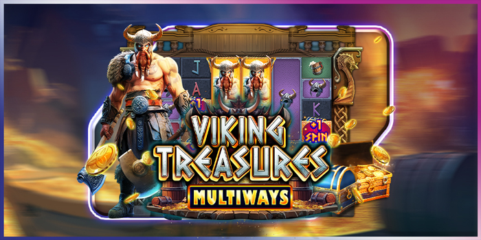 Strategi Terbaik untuk Menang Bermain Slot Viking’s Treasure