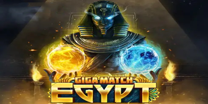 Pola Jitu Dan Mudah Raih Jackpot di Slot Giga Match Egypt
