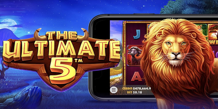 Strategi Terbaik Memenangkan Jackpot Dalam Slot The Ultimate 5